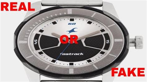 how to identify fake fastrack watch|counterfeit watches identification.